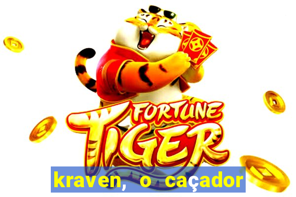 kraven, o caçador filme completo dublado